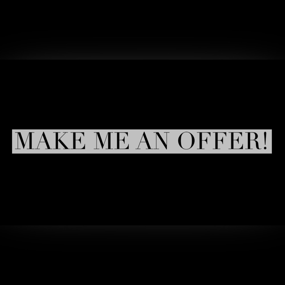Make me an offer!